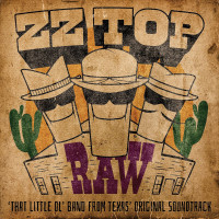 ZZ TOP: RAW: That Little Ol' Band From Texas (Soundtrack)